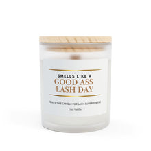 Load image into Gallery viewer, Good Ass Lash Day Candle